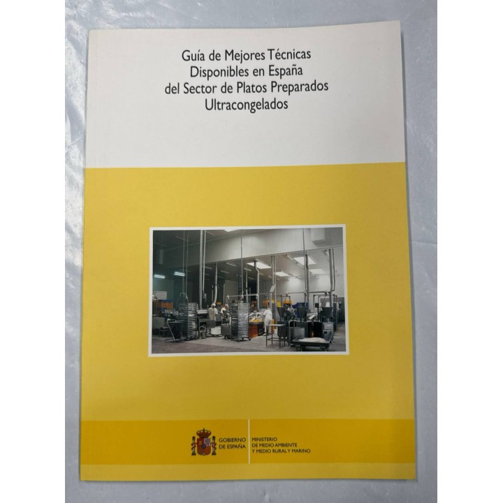 Guía de mejores técnicas disponibles en España del sector de platos preparados ultracongelados